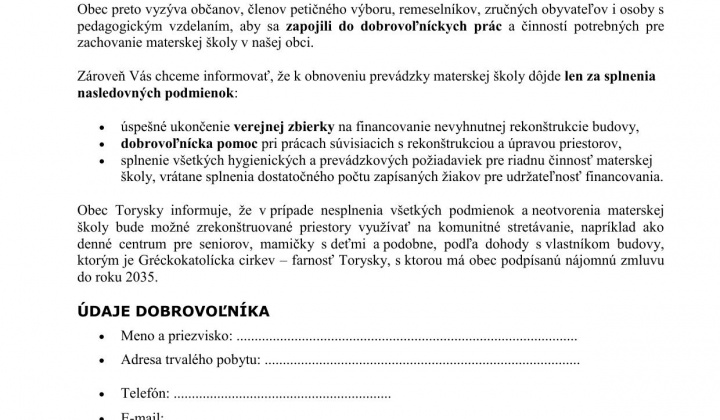 Aktuality / Tlačivá pre dobrovoľníkov a záujemcov o umiestnenie detí do MŠ Torysky - foto