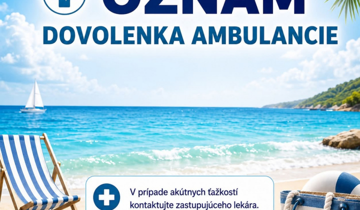 Aktuality / Dovolenka všeobecného lekára MUDr. Ivana Sedláková - foto