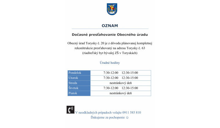 Fotka pre článok Obecný úrad presťahovaný na adrese Torysky 63