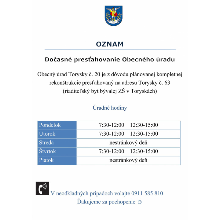 Menšia fotka pre článok Obecný úrad presťahovaný na adrese Torysky 63