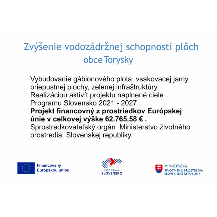 Menšia fotka pre článok Ukončenie projektu Zvýšenie vodozádržnej schopnosti plôch obce Torysky